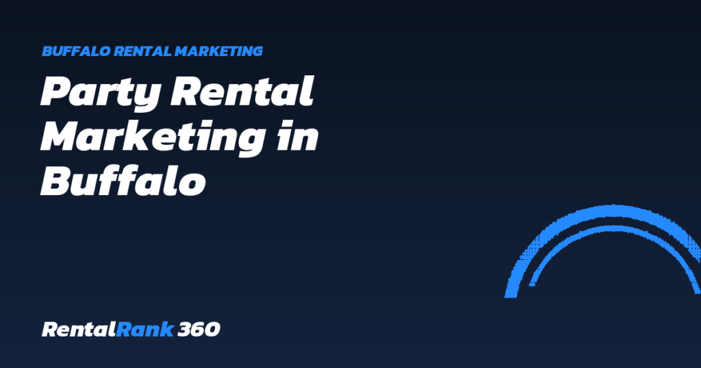 Party Rental Marketing in Buffalo